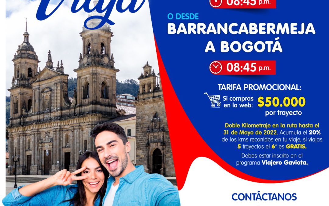 Descuento Ruta Barrancabermeja – Bogota y retorno