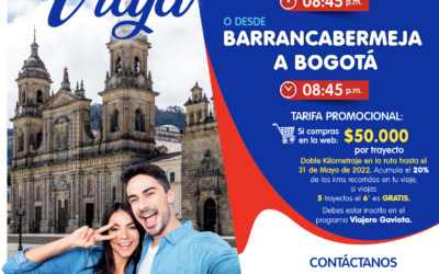 ¡Tenemos promoción en la ruta Bogotá – Barrancabermeja – Bogotá!